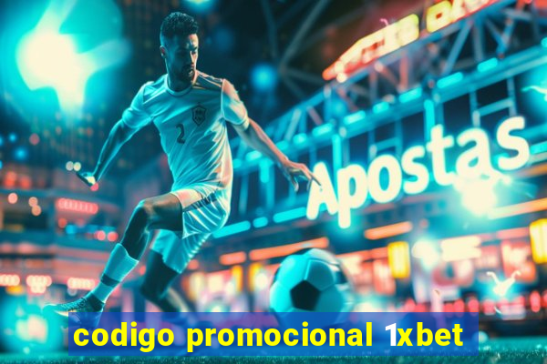 codigo promocional 1xbet